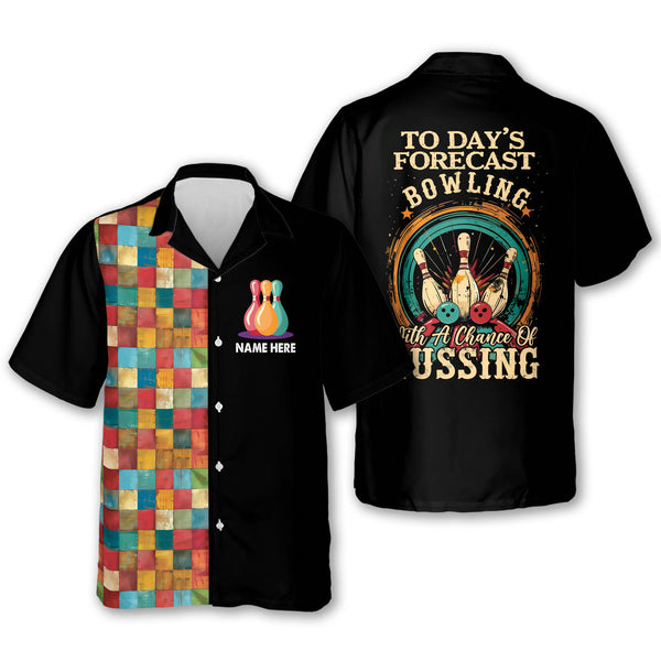 Custom Today's Forecast Bowling With A Chance Of Cussing Bowling Hawaiian Shirt For Men, Custom Funny Bowling Shirt BE0036