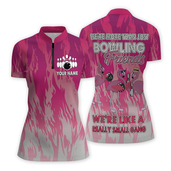 Custom We're More Than Just Bowling Friends We're Like A Really Small Gang Bowling Jersey Shirt For Women, Custom Womens Funny Bowling Shirts BZ0013
